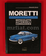 Load image into Gallery viewer, Moretti Motociclette Automobili Carrozzerie Book Accessories Fiat