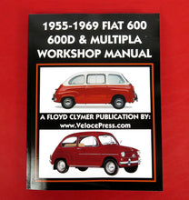 Load image into Gallery viewer, Fiat 600 600 D Multipla Workshop Manual 1955-1969 Accessories Fiat