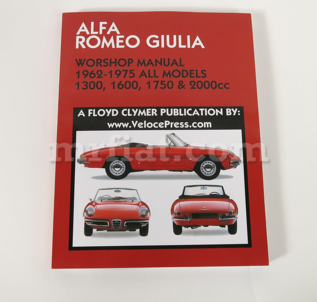 Alfa Romeo Giulia 1300 1600 1750 2000 Workshop Manual 1962-1975 Engine Alfa Romeo   