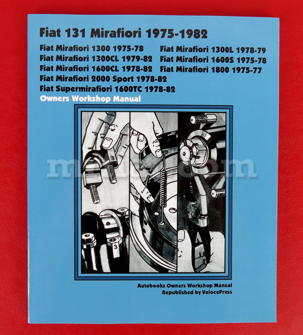 Fiat 131 Mirafiori Owners Workshop Manual 1975- 1982 Engine Fiat   