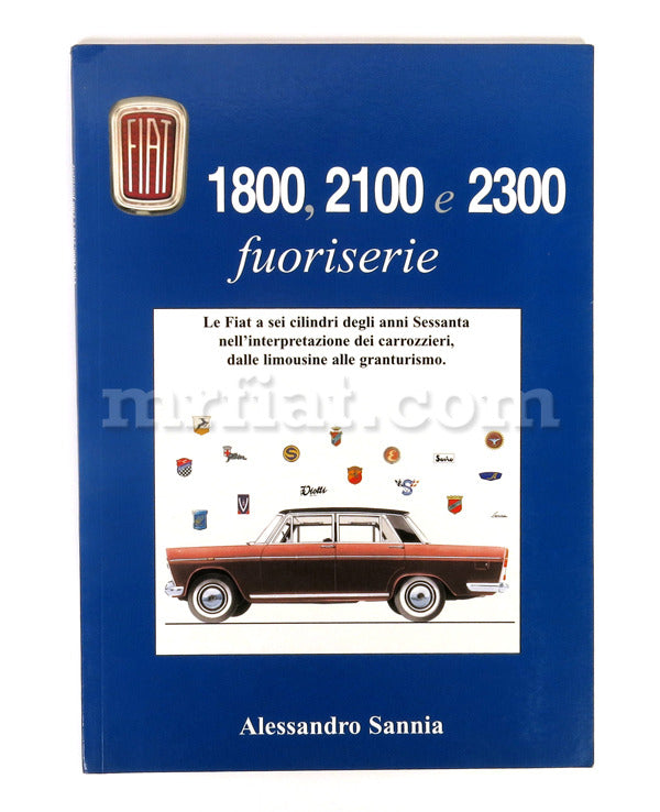 Fiat 1800 2100 e 2300 Fuoriserie Book Accessories Fiat   