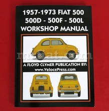 Load image into Gallery viewer, Fiat 500 D/F/L Workshop Manual 1957-1973 Accessories Fiat   
