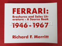 Load image into Gallery viewer, Ferrari Brochures Sales Literature A Source Book 1946-1967 Accessories Ferrari
