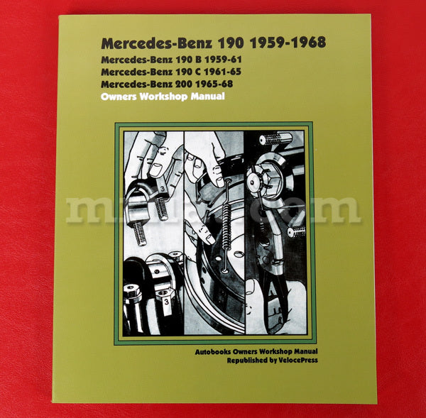 Mercedes 190 B C 200 1959-1968 Owners Workshop Manual Accessories Mercedes   